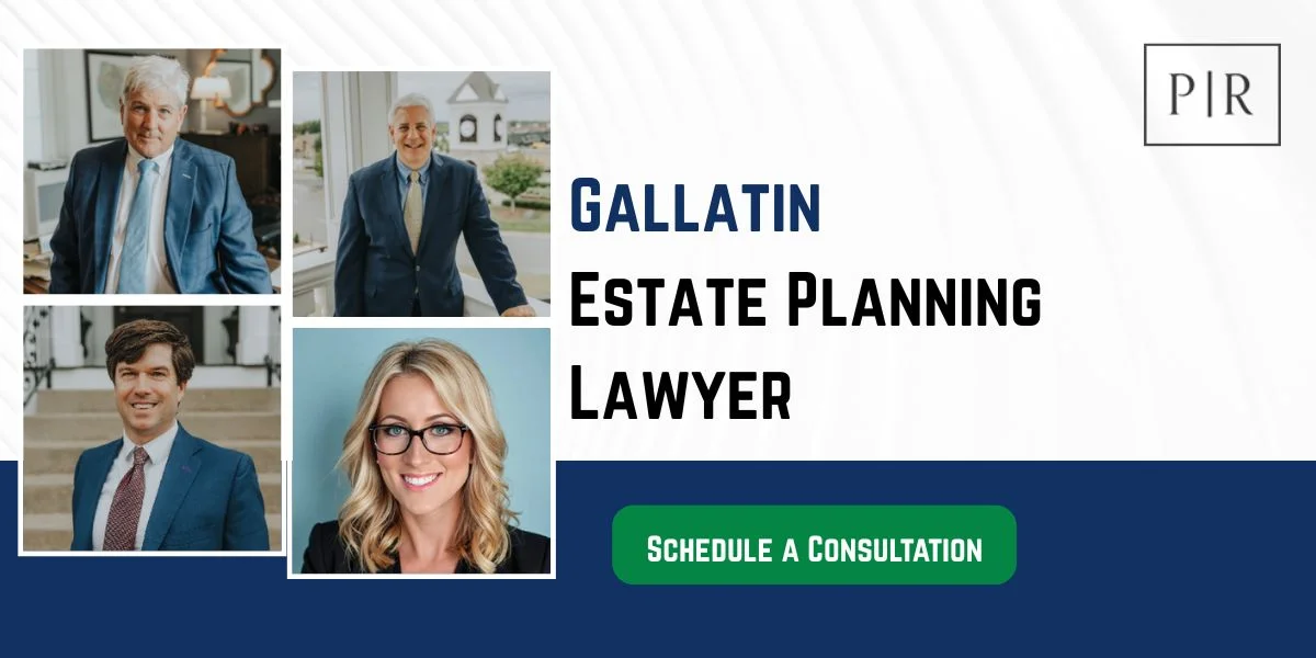 gallatin estate planning lawyer